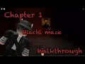 Chapter 1 Hiachi maze walkthrough THE MIMIC CHAPTER 1