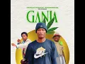 Download Lagu King K ft Khabajah,Indodanakanuba_Ganja