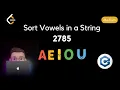 Sort Vowels in a String Leetcode 2785 Hindi