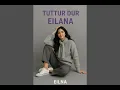 Download Lagu Eilna-Tuttur dur (voice lyrics Naz dej) [officiel vidéo eilna] 