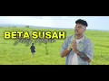 Download Lagu MANGKALI BETA SUSAH - JUSTY ALDRIN - BETA SUSAH