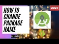 How To Change a Package Name In Android Studio Change App Package Name 2021