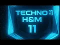 Techno H&M 11