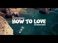 Sangat Santuy !!! How To Love | Nick Project Remix