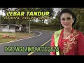 Download Lagu LEBAR TANDUR TEMBANG TARLING KLASIK CIREBONAN PALING ENAK PALING POPULER