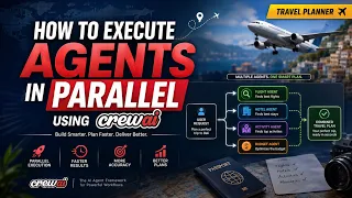How to Execute Agents in Parallel Build a Parallel Multi-Agent Travel Planner with CrewAI - Episode 3