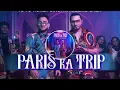 Paris Ka Trip (Video) Millind Gaba | Yo Yo Honey Singh | Asli Gold Mihir G | Bhushan Kumar New Song