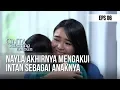 Download Lagu CINTA SEBENING EMBUN - Nayla Akhirnya Mengakui Intan Sebagai Anaknya [12 APRIL 2019]