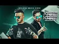 Lagu KAAM KARE - KING SELECTA x COBRA JACK (Official Video)