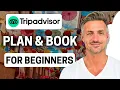 How To Use Tripadvisor to Plan Book Trips Tutorial For Beginners - 2025