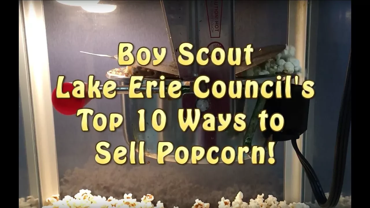 Lake Erie Council Boy Scouts Top 10 Ways to Sell Popcorn
