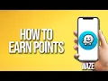 How To Earn Points Waze Tutorial
