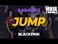 Download Lagu BLACKPINK - JUMP KARAOKE Instrumental With Lyrics