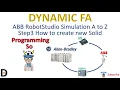 ABB RobotStudio Simulation A to Z Step3 How to create Solid automatically