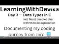 Day 3 Data Types in C int float double char C Programming for Beginners