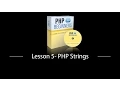 Lesson 5 PHP Strings - php tutorial for beginners