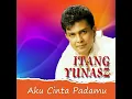 Download Lagu Itang Yunasz - Aku Cinta Padamu