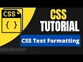 CSS Text CSS Text Formatting CSS Tutorials For Beginners To Advanced