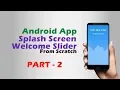 Splash Screen with Welcome Slider Android Studio Tutorial Part
