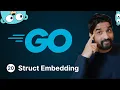 Golang Tutorial - Struct Embedding