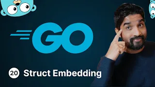 Golang Tutorial - Struct Embedding