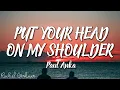 Download Lagu Paul Anka - Put Your Head On My Shoulder (Lyrics)
