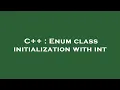 C Enum class initialization with int