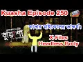 Lagu কুয়াশার গল্প ফাদার মাইকেলের ভাস্কর্য।Kuasha Episode 250 I Kuasha X-Files Headless Body I