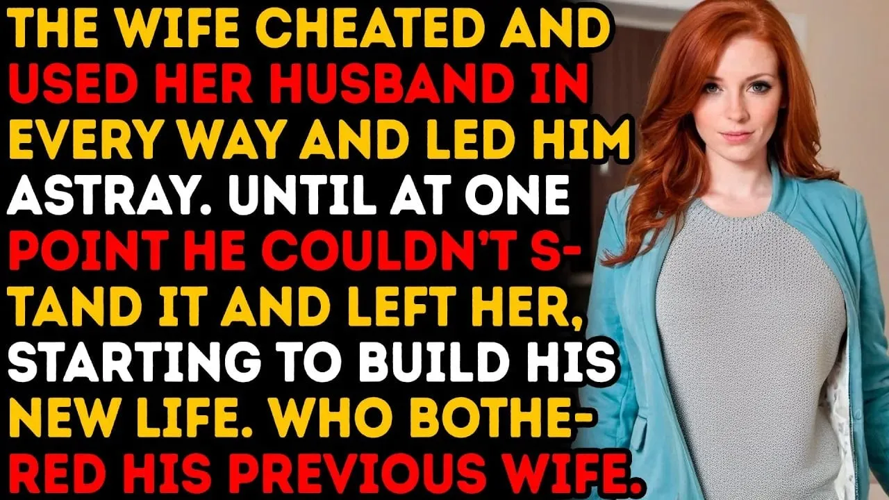 Outline Video The Wife Cheated on Her Husband. Misled Him And Manipulated Him, Which Became Her Karma! Audio Story