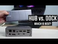 Hub vs Docking Station Which one do you need