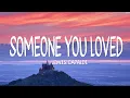 Download Lagu Lewis Capaldi - Someone You Loved (Lyrics)