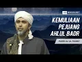 Lagu Kemuliaan Pejuang Ahlul Badr | Habib Ali Zaenal Abidin Alhamid