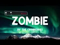 Zombie - The Cranberries (Lyrics) 🎵