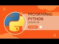 Lesson 39 Introduce simple Python Programing