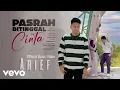 Download Lagu Pasrah Ditinggal Cinta || Arief (Official Lirik Video) Lagu Update terbaru