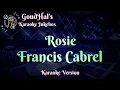 Download Lagu Francis Cabrel - Rosie (Karaoke Version)