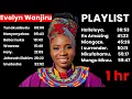 Lagu Best Playlist Of Evelyn Wanjiru Songs | Gospel Praise \u0026 Worship Songs