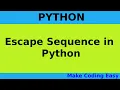 Escape Sequence in Python