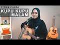 Lagu KUPU KUPU MALAM - TITIEK PUSPA ( LIVE COVER BY REGITA ECHA )