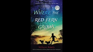 Where the Red Fern Grows Chapter 9