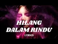 ELANDA - HILANG DALAM RINDU – Lagu Cinta Sedih dan Romantis Penuh Makna | (Official Lyric Video)