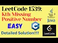 LeetCode 1539 Kth Missing Positive Number EASY C JAVA Detailed Solution