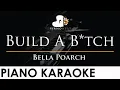 Download Lagu Bella Poarch - Build A B*tch - Piano Karaoke Instrumental Cover with Lyrics