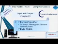 C Language Ch10 Format Specifier d f c s Field Width Computer Science ICS
