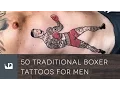 50 Traditional Boxer Tattoos For Men