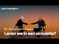 De Code van de Werkelijkheid - Dr. Van Campen over simulatie, censuur en controle | ADWK#7