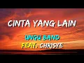 Download Lagu UNGU feat. Chrisye - Cinta Yang Lain (Lirik) Download Lagu UNGU feat. Chrisye - Cinta Yang Lain (Lirik)