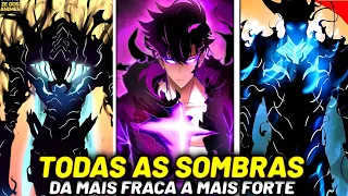 TODAS AS SOMBRAS DO SUNG JI WOO EM SOLO LEVELING DA MAIS FRACA A MAIS FORTE