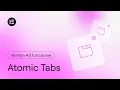 Editor version 4 0 Atomic Tabs