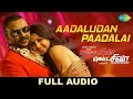 Download Lagu Aadaludan Paadalai -Full Audio | Motta Shiva Ketta Shiva | Raghava Lawrence | Nikki Galrani | Amrish